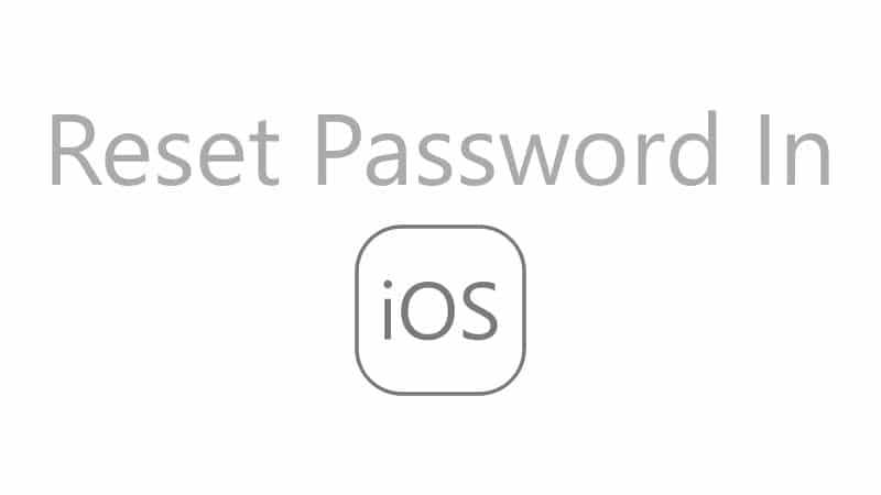How To Reset Password In iOS – iPhone, iPad, iPod Touch Password Reset