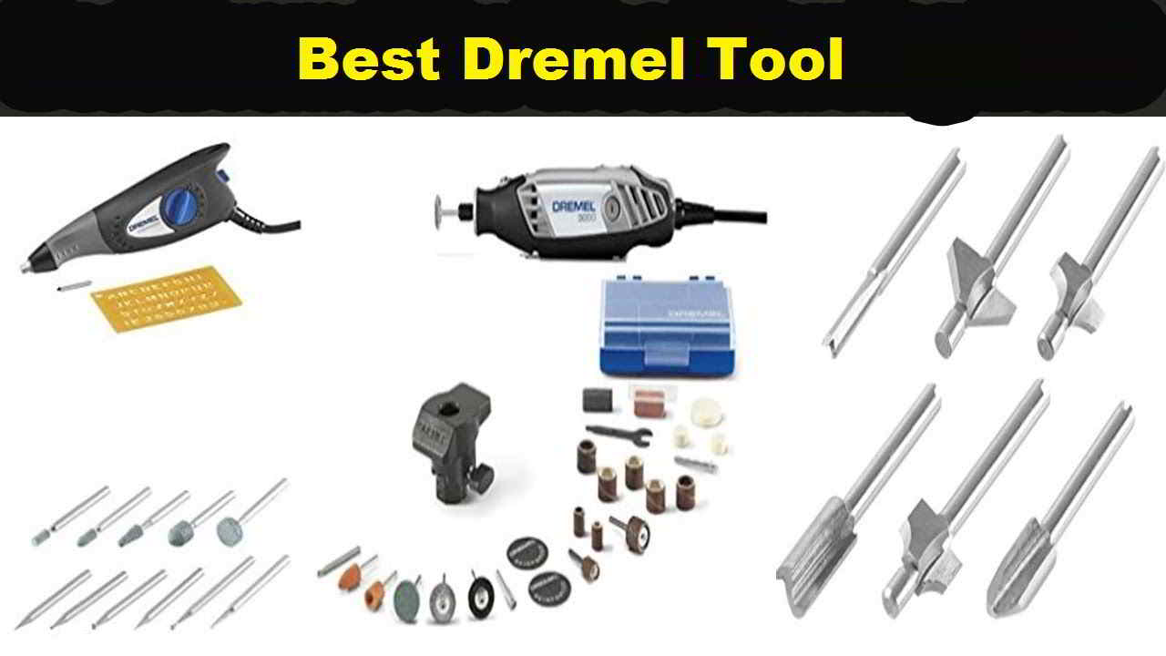 Best Dremel Tool That You Can Buy Online In 2019